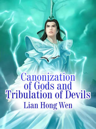 Canonization of Gods and Tribulation of Devils